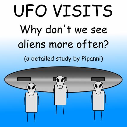UFO visits by Pipanni